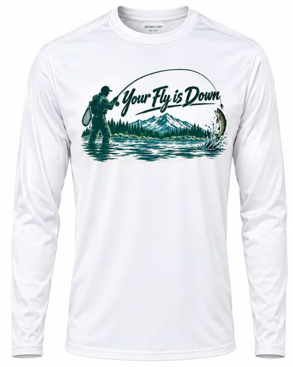 Your Fly is Down Performance Dry Fit